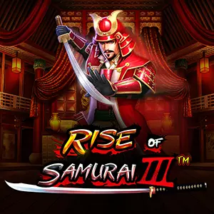 Rise of Samurai III